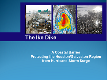 Ike Dike Presentation Optimized for 2007 no media