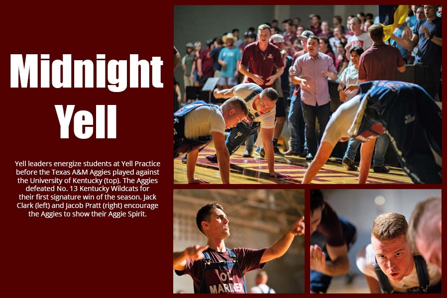 Midnight Yell - Yell leaders energize students at Yell Practice before the Texas A&M Ag- gies played against the University of Kentucky (top). The Aggies defeated No. 13 Kentucky Wildcats for their first signature win of the season. Jack Clark (left) and Jacob Pratt (right) encourage the Aggies to show their Aggie Spirit.