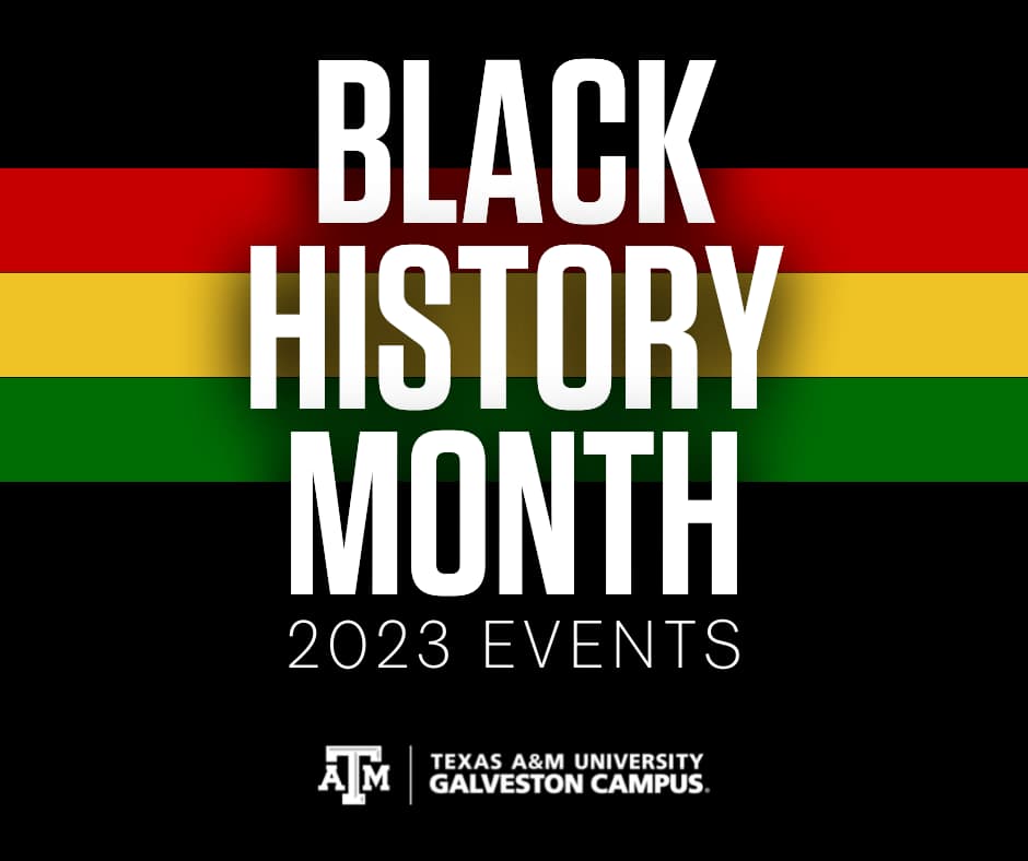 Image for 'Celebrate Black History Month at Texas A&M University at Galveston' article.