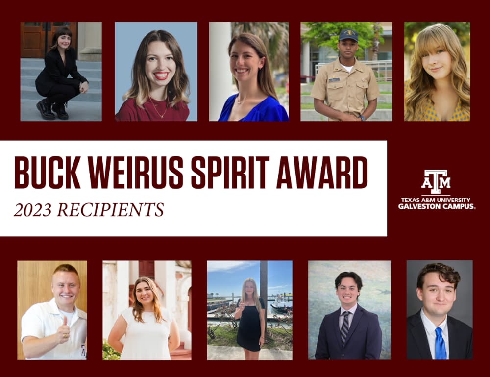 2023 Galveston Campus Buck Weirus Spirit Award Recipients 